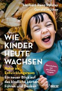 Wie Kinder heute wachsen di Herbert Renz-Polster, Gerald Hüther edito da Beltz GmbH, Julius