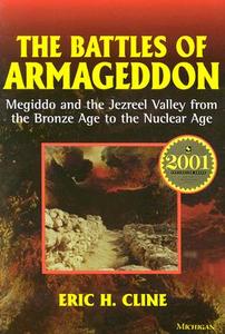 Cline, E:  The Battles of Armageddon di Eric H. Cline edito da University of Michigan Press