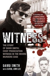 Witness di David Smith, Carol Ann Lee edito da Mainstream Publishing