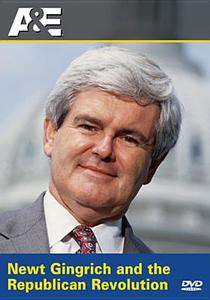 Newt Gingrich and the Republican Revolution edito da Lions Gate Home Entertainment