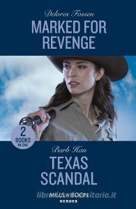 Marked For Revenge di Delores Fossen, Barb Han edito da HarperCollins Publishers