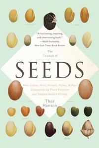 Triumph of Seeds di Thor Hanson edito da Hachette Book Group USA
