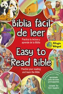 Easy to Read Bible (Bilingual) / La Biblia Fácil de Leer (Bilingüe): Practice Your Reading and Learn the Bible di Jacob Vium-Olesen edito da GRUPO NELSON