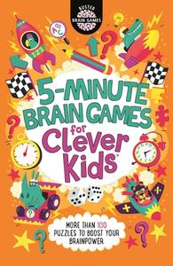 5-Minute Brain Games For Clever Kids di Gareth Moore edito da Michael O'Mara Books Ltd
