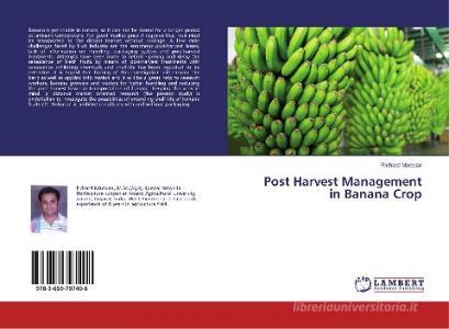 Post Harvest Management in Banana Crop di Richard Macwan edito da LAP Lambert Academic Publishing