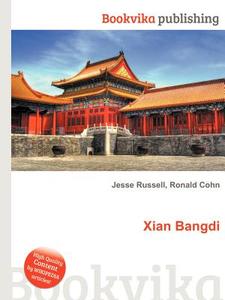 Xian Bangdi edito da Book On Demand Ltd.