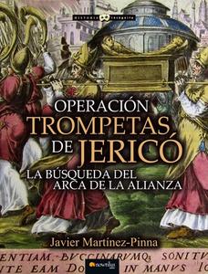 Operacion Trompetas de Jerico di Javier Martinez-Pinna edito da EDICIONES NOWTILUS SL