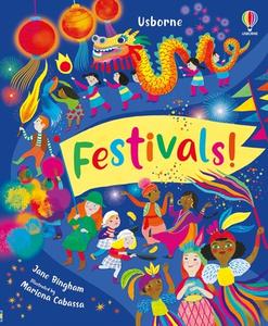 Festivals! di Jane Bingham edito da USBORNE BOOKS