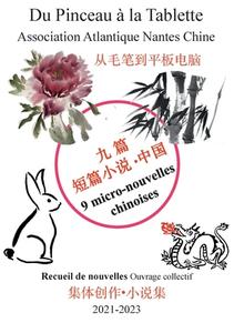 9 micro-nouvelles chinoises di Atlantique Nantes Chine Association edito da Books on Demand