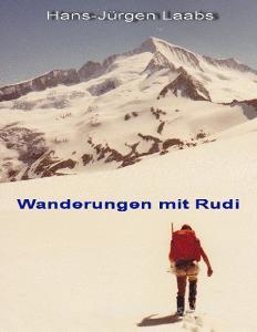 Wanderungen mit Rudi di Hans-Jürgen Laabs edito da Books on Demand