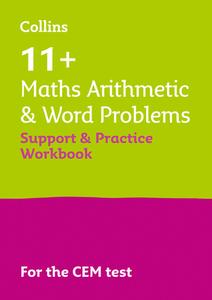 11+ Maths Arithmetic And Word Problems Support And Practice Workbook di Collins 11+, Teachitright edito da HarperCollins Publishers