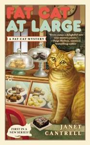 Fat Cat at Large di Janet Cantrell edito da BERKLEY BOOKS