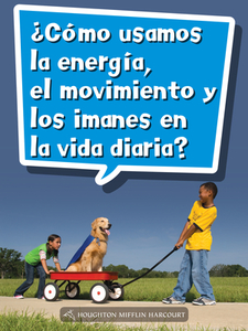 Science and Engineering Spanish Leveled Readers: Leveled Reader, on Level Grade 2 Book 074: ¿cómo Usamos La Energía, El  edito da HOUGHTON MIFFLIN