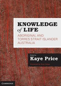 Knowledge of Life di Kaye Price edito da Cambridge University Press