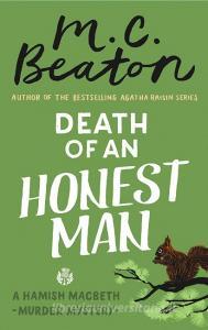 Death of an Honest Man di M. C. Beaton edito da Little, Brown Book Group
