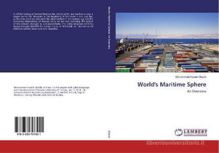 World's Maritime Sphere di Mohammad Hosein Gharib edito da LAP LAMBERT Academic Publishing
