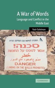 A War of Words di Yasir Suleiman edito da Cambridge University Press