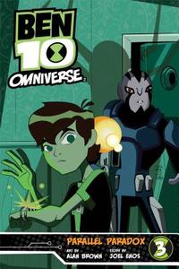 Ben 10 Omniverse: Parallel Paradox di Joel Enos edito da Viz Media