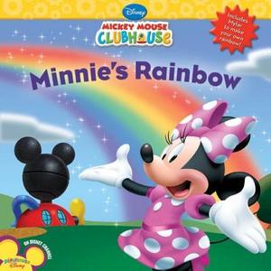 Mickey Mouse Clubhouse Minnie's Rainbow [With Mylar Mirror (to Make Your Own Rainbow)] di Disney Book Group, Sheila Sweeny Higginson edito da DISNEY PR