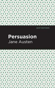 Persuasion di Jane Austen edito da West Margin Press