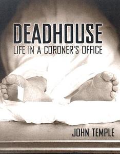Deadhouse di John Temple edito da University Press Of Mississippi