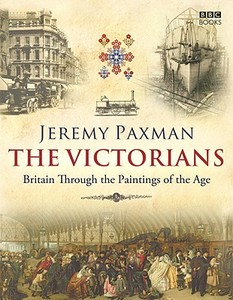 The Victorians di Jeremy Paxman edito da Ebury Publishing