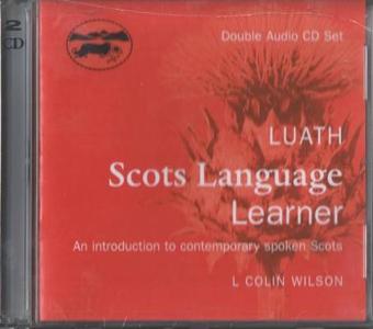 Luath Scots Language Learner di L.Colin Wilson edito da Luath Press Ltd