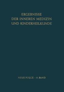 Ergebnisse der Inneren Medizin und Kinderheilkunde edito da Springer Berlin Heidelberg