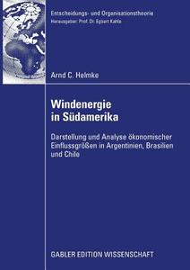 Windenergie in Südamerika di Arnd C. Helmke edito da Gabler, Betriebswirt.-Vlg