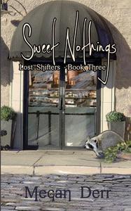 Sweet Nothings di Derr Megan Derr edito da Independently Published
