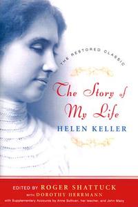 The Story of My Life di Helen Keller edito da W W NORTON & CO