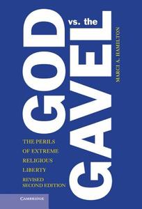 God vs. the Gavel di Marci A. Hamilton edito da Cambridge University Press