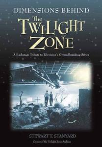 Dimensions Behind The Twilight Zone di Neil Gaiman, Steward T. Stanyard edito da ECW Press,Canada