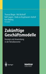 Zukünftige Geschäftsmodelle edito da Springer Berlin Heidelberg
