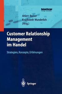 Customer Relationship Management im Handel edito da Springer Berlin Heidelberg