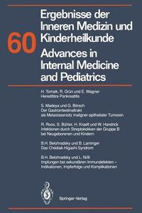 Ergebnisse der Inneren Medizin und Kinderheilkunde/Advances in Internal Medicine and Pediatrics di M. Brandis, A. Fanconi, P. Frick, K. Kochsiek, E. O. Riecken edito da Springer Berlin Heidelberg