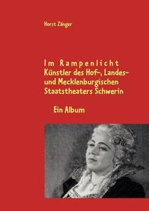 Im Rampenlicht di Horst Z. Nger edito da Books on Demand