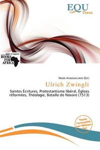 Ulrich Zwingli edito da Equ Press