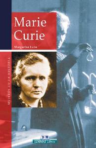 Marie Curie di Margarita Leon edito da Edimat Libros