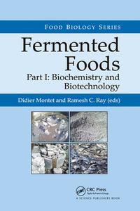 Fermented Foods, Part I edito da Taylor & Francis Ltd