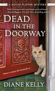 Dead in the Doorway di Diane Kelly edito da ST MARTINS PR