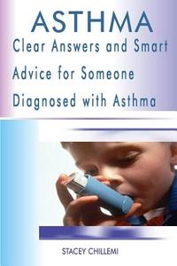Asthma di Stacey Chillemi edito da Lulu.com