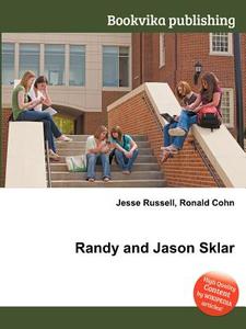 Randy And Jason Sklar edito da Book On Demand Ltd.