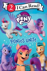 My Little Pony: Ponies Unite di Hasbro edito da HARPERCOLLINS