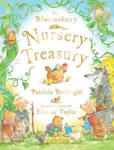 The Bloomsbury Nursery Treasury di Patricia Borlenghi edito da Bloomsbury Publishing PLC
