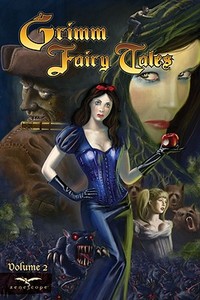 Grimm Fairy Tales Volume 2 di Joe Tyler, Ralph Tedesco edito da Zenescope Entertainment