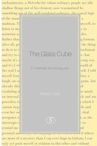 The Glass Cube di Adrian Hart edito da Lulu.com