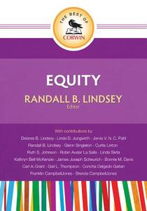 The Best of Corwin: Equity di Randall B. Lindsey edito da Corwin