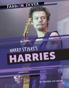 Harry Styles's Harries di Virginia Loh-Hagan edito da 45th Parallel Press