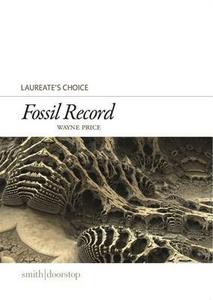 Fossil Record di Wayne Price edito da Smith/doorstop Books